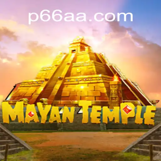 Explore the Exciting World of MayanTemple: A Comprehensive Guide
