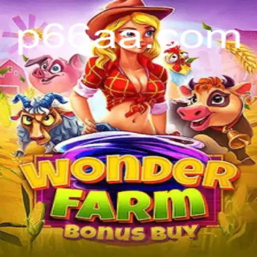 Discovering the Enchantment of WonderFarmBonusBuy: A Journey into a Magical Gaming Experience