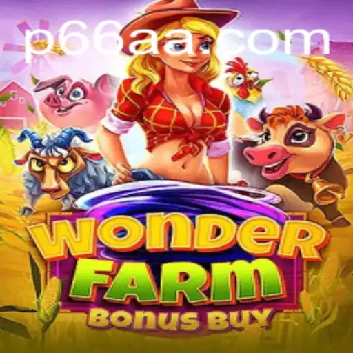 Discovering the Enchantment of WonderFarmBonusBuy: A Journey into a Magical Gaming Experience